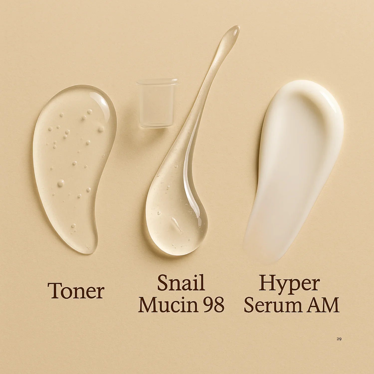 Three droplets of skincare products labeled 'Toner', 'Snail Mucin 98', and 'Hyper Serum AM' on a beige background.